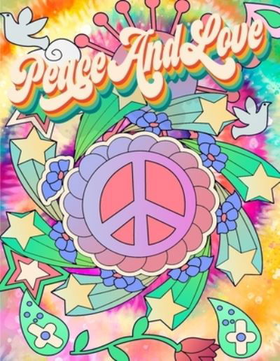 Cover for Not Your Kids Coloring Books · Peace and Love (Paperback Bog) (2020)