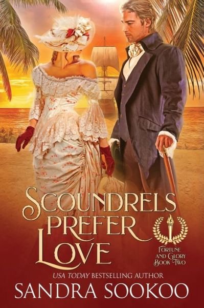 Cover for Sandra Sookoo · Scoundrels Prefer Love (Paperback Book) (2020)