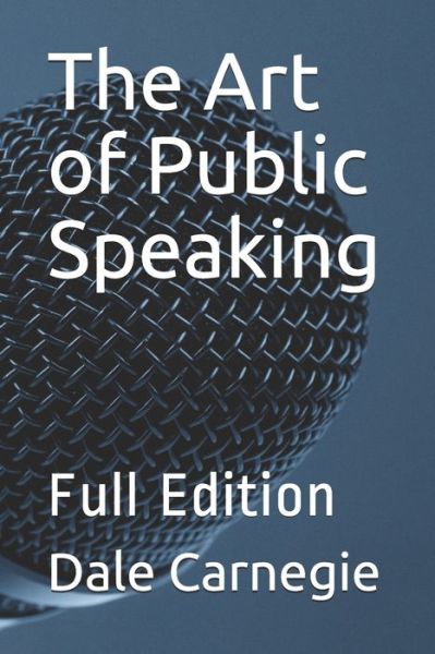 Cover for J Berg Esenwein · The Art of Public Speaking (Paperback Book) (2020)