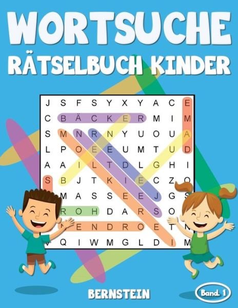 Cover for Bernstein · Wortsuche Ratselbuch Kinder (Pocketbok) (2020)