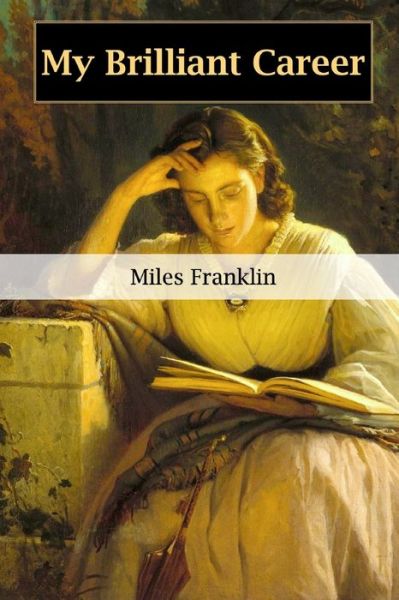 Cover for Miles Franklin · My Brilliant Career (Paperback Book) (2020)