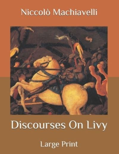 Cover for Niccolo Machiavelli · Discourses On Livy (Paperback Book) (2020)