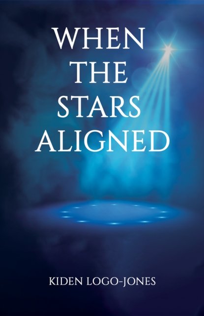 Kiden Logo-Jones · When the Stars Aligned (Hardcover Book) (2024)
