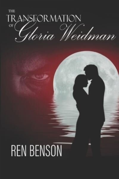 Cover for Ren Benson · Transformation of Gloria Weidman (Bok) (2023)