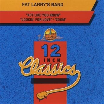 Cover for Fat Larry's Band · Act Like You Know/Lookin For Love (CD) (2006)