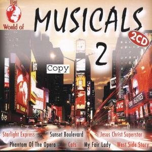 World of Musicals 2 / Various - World of Musicals 2 / Various - Musique - WORLD OF - 0090204950416 - 12 juillet 2005