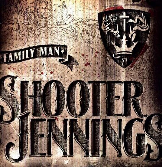 Cover for Shooter Jennings · Family Man (LP) (2012)