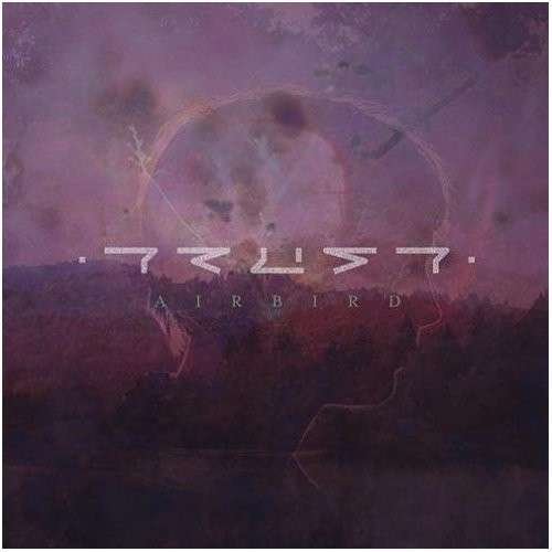 Cover for Airbird · Trust (LP) (2012)