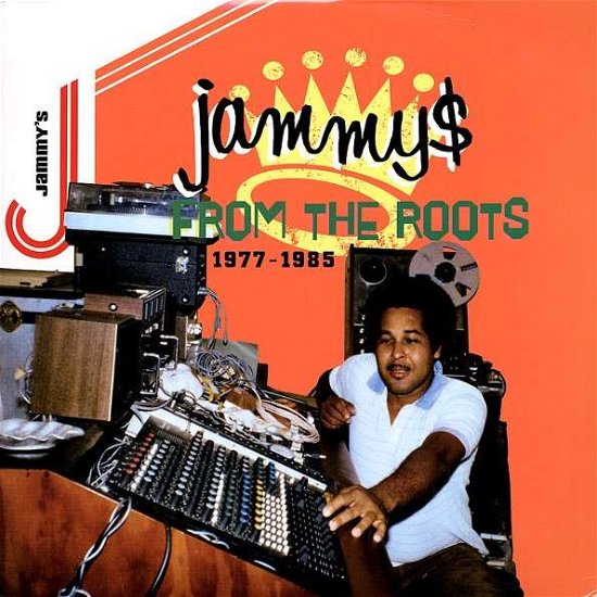 Jammys from the Roots - King Jammy - Muzyka - GREENSLEEVES - 0601811206416 - 13 kwietnia 2010
