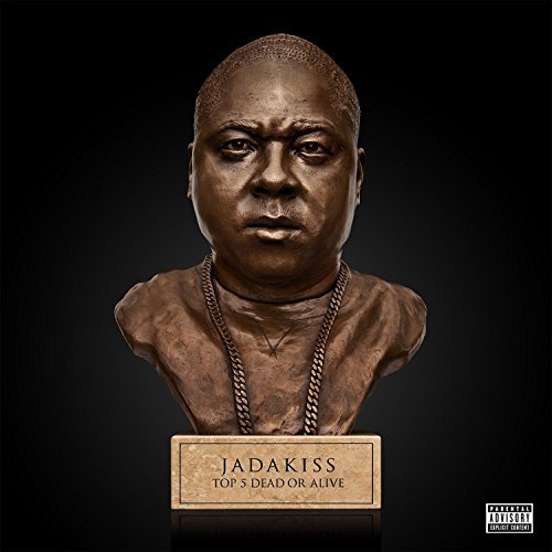 Cover for Jadakiss · Top 5 Dead or Alive (CD) (2015)