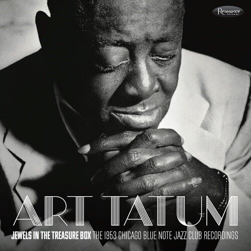 Jewels In The Treasure Box: The 1953 Chicago Blue Note Jazz Club Recordings - Art Tatum - Musiikki - RESONANCE - 0617270123416 - perjantai 26. huhtikuuta 2024