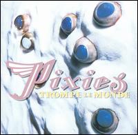 Cover for Pixies · Trompe Le Monde (LP) [Reissue edition] (2008)