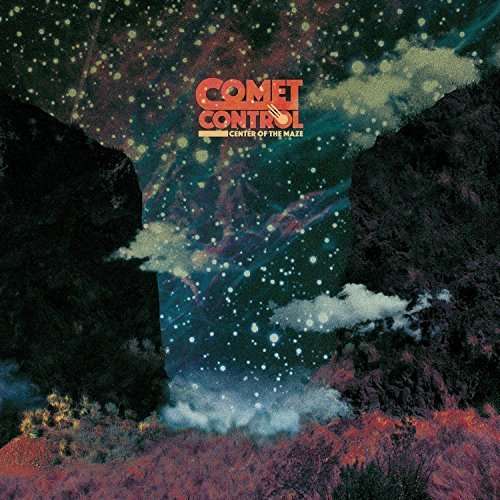 Cover for Comet Control · Center Of The Maze (LP) (2016)