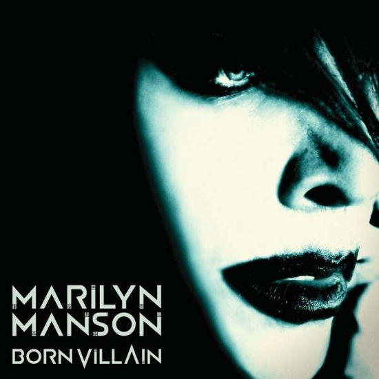 Born Villain - Marilyn Manson - Musik - COOKING VINYL - 0711297495416 - 28. juni 2012