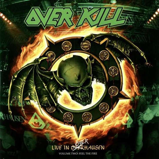 Cover for Overkill · Live in Overhausen Vol.2:feel the Fire (VINYL) [Limited edition] (2018)