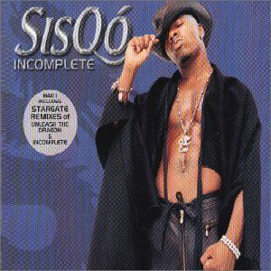 Incomplete - Sisqo - Music - UNIDISC - 0731457264416 - June 30, 1990