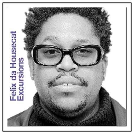 Cover for Felix Da Housecat · Excursions (LP) (2007)