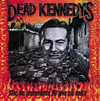 Cover for Dead Kennedys · Give Me Convenience or Give Me Death (LP) (2008)