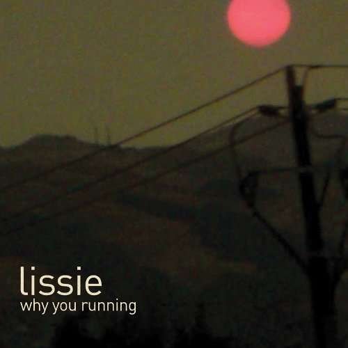 Cover for Lissie · Why You Running (LP) [EP edition] (2009)