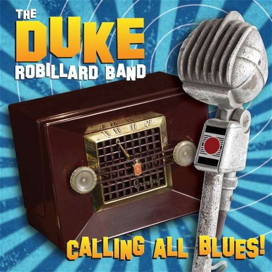 Cover for Duke Robillard · Calling All Blues (LP) [Limited edition] (2019)