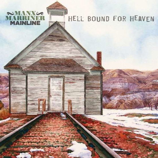 Hell Bound For Heaven - Harry Manx & Steve Marriner - Musiikki - STONY PLAIN - 0772532140416 - perjantai 5. huhtikuuta 2019