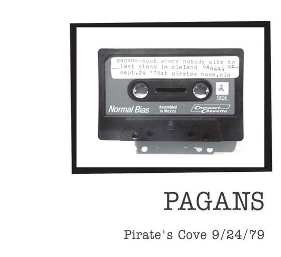 Cover for Pagans · Pirate's Cove 9/24/79 (LP) [Limited edition] (2015)