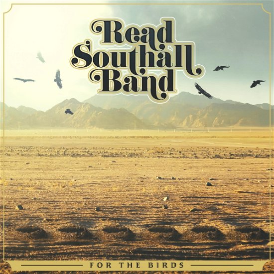 Cover for Read Southall Band · For The Birds (CD) (2022)