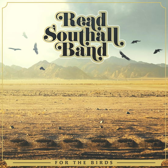 Cover for Read Southall Band · For the Birds (CD) (2022)