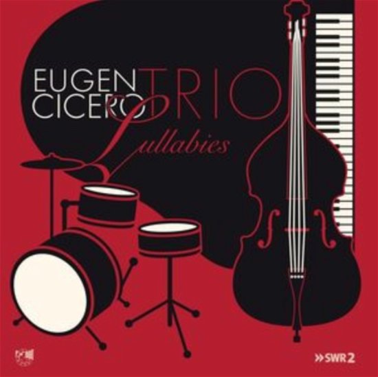 Lullabies - Eugen Cicero Trio - Musikk - IN & OUT RECORDS - 0798747715416 - 12. januar 2024