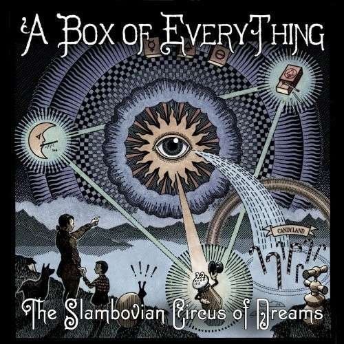 Box of Everything a - Slambovian Circus of Dreams the - Musiikki - SI / RED RIVER ENTERTAINMENT - 0819376063416 - tiistai 5. elokuuta 2014