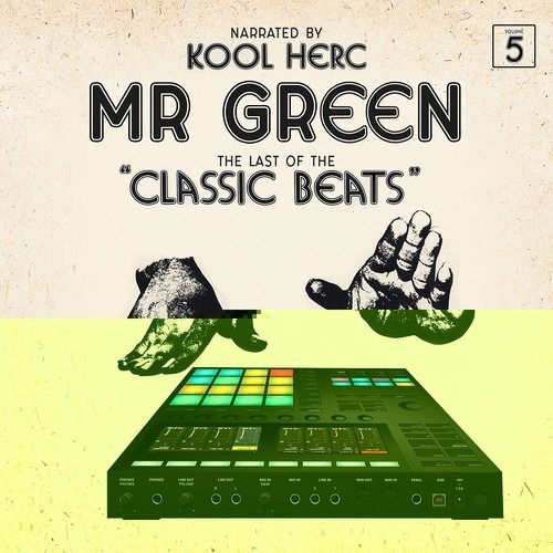 Cover for Mr. Green · Last of the Classic Beats (VINYL) (2019)