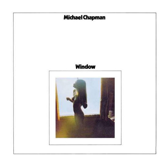 Cover for Chapman Michael · Michael Chapman - Window (LP) [Remastered edition] (2015)