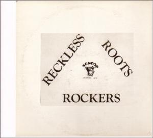 Cover for Reckless Breed · Reckless Roots Rockers (LP) (2006)