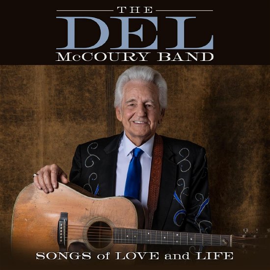 Songs of Love and Life - Del McCoury Band - Música - MCCOURY - 0829305002416 - 28 de junho de 2024