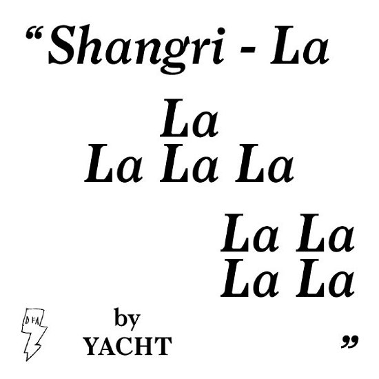 Shangri-La - Yacht - Música - DFA RECORDS - 0829732226416 - 4 de diciembre de 2015