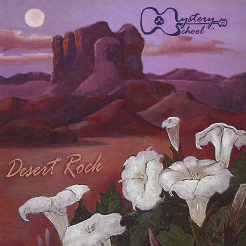 Cover for Mystery School · Desert Rock (CD) (2006)