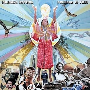 Cover for Chicano Batman · Freedom Is Free (LP) (2023)