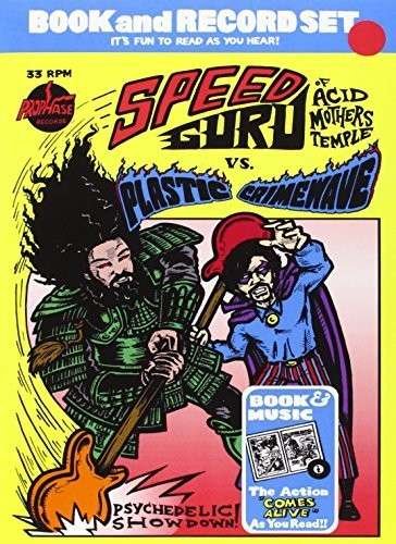 Cover for Speed Guru (Acid Mothers Temple) vs Plastic Crimewave · Psychedelic Showdown (Comic + 7&quot;) (7&quot;) (2014)