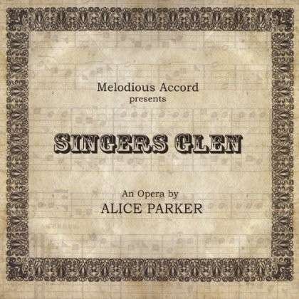 Cover for Alice Parker · Singers Glen (CD) (2009)