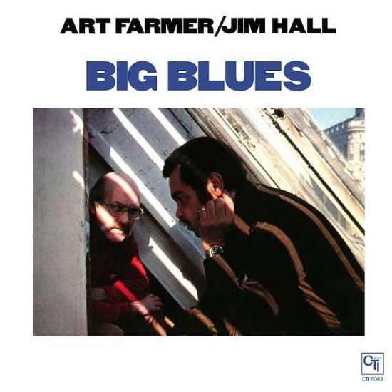 Cover for Farmer,art / Hall,jim · Big Blues (LP) [Limited edition] (2015)