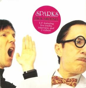 Cover for Sparks · Dick Around (7&quot; Vinyl Single) (LP)