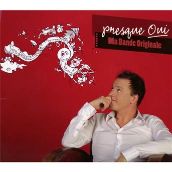 Cover for Presque Oui · Ma Grande Originale (CD) (2011)