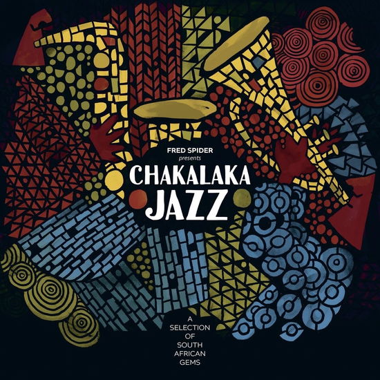 Cover for Compilation · Chakalaka Jazz - A Selection Of South African Gems (CD) (2024)