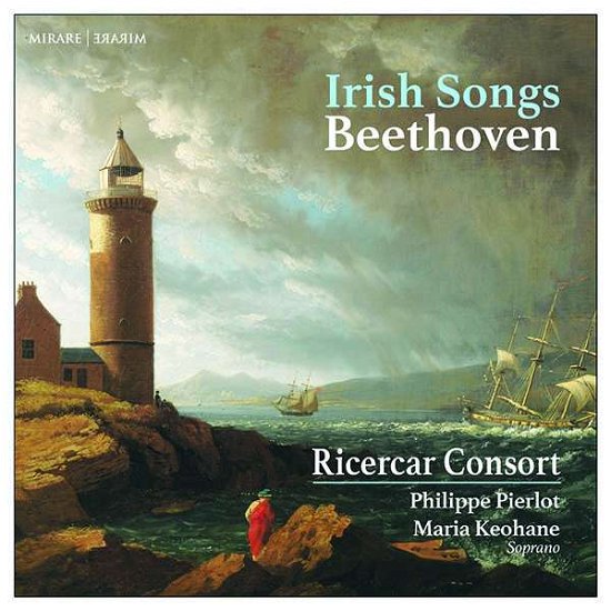 Cover for Ricercar Consort / Pierlot, Philippe / Keohane, Maria · Beethoven: Irish Songs (CD) (2021)