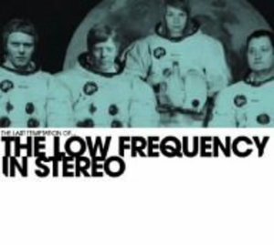 Cover for Low Frequency in Stereo · Last Temptation of (CD) (2007)