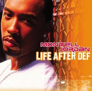 Cover for Montell Jordan · Life After Def (CD) [Bonus Tracks edition] (2003)