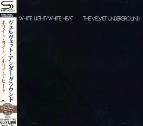 Cover for The Velvet Underground · White Light / White Heat (CD) [Japan Import edition] (2022)
