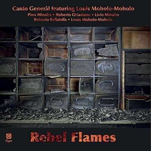 Cover for Canto General · Rebel Flames (CD) (2015)