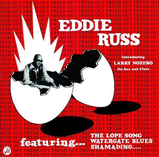 Cover for Eddie Russ · Soul Jazz Records Presents Eddie Russ: Fresh Out (CD) [Reissue edition] [Digipak] (2019)