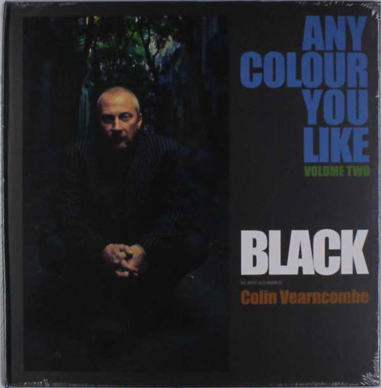 Any Colour You Like Vol 2 2Lp Hardback Book Edition - Black (Colin Vearncombe) - Musik - WEATHERBOX - 5038622135416 - 16. Dezember 2016